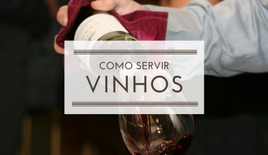 Como servir vinhos corretamente