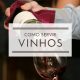 Como servir vinhos corretamente