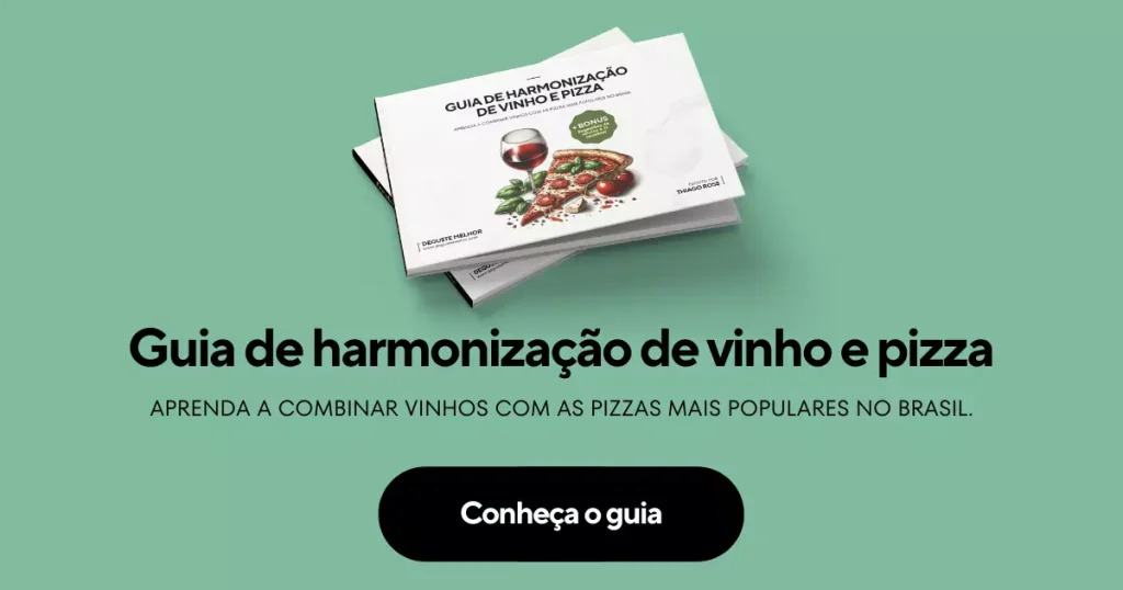 Conheça o e-book: guia de harmonização de vinho e pizza